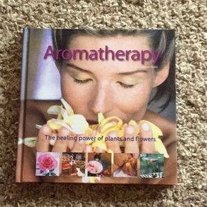 Aromatherapy: The Healing Power of Plants & Flowers book